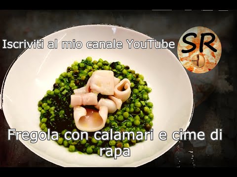 FREGOLA CON CALAMARI E CIME DI RAPA