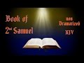 2nd Samuel KJV Audio Bible with Text
