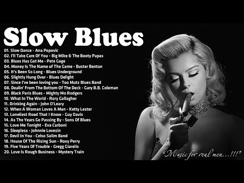 O melhor do blues lento / baladas de rock - Linda e relaxante música de blues