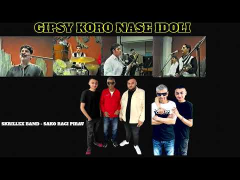 SKRILLEX BAND - Sako rači pirav  (Cover Gipsy Koro) 2022