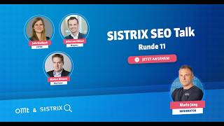 SISTRIX SEO Talk (Runde 11) (Markus Hövener, Johan von Hülsen & Julia Weißbach) | OMT-Podcast #304