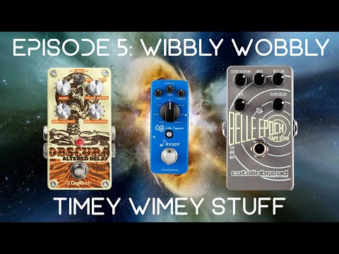 Audio Astronaut Ep. 5 - Wibbly Wobbly Timey Wimey Stuff (delay pedals, Valhalla plugins, & postrock)