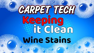 Keeping it Clean- How to Remove Red Wine Stains from a White Carpet