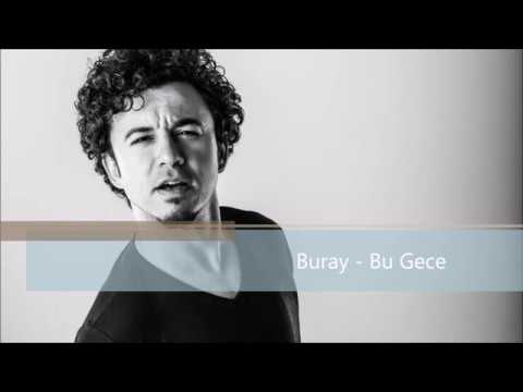buray  bu gece