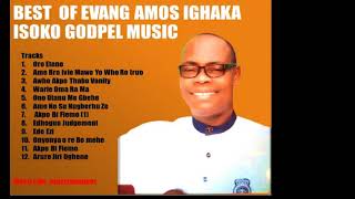 best of evang  @Amons Ighaka  Mix part 1 dj Well k