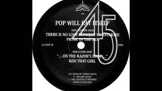 Pop Will Eat Itself - There Is No Love Between Us Anymore (Specially Extended 12&quot; Mix) (A1)