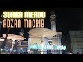 Merdunya Suara Adzan Magrib Di Masjid Agung Tuban 21 Maret 2023