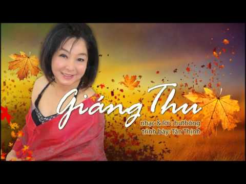 Giáng Thu - Tân Thịnh