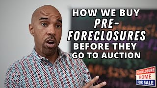 HOW to buy pre-foreclosures Subject To before auction