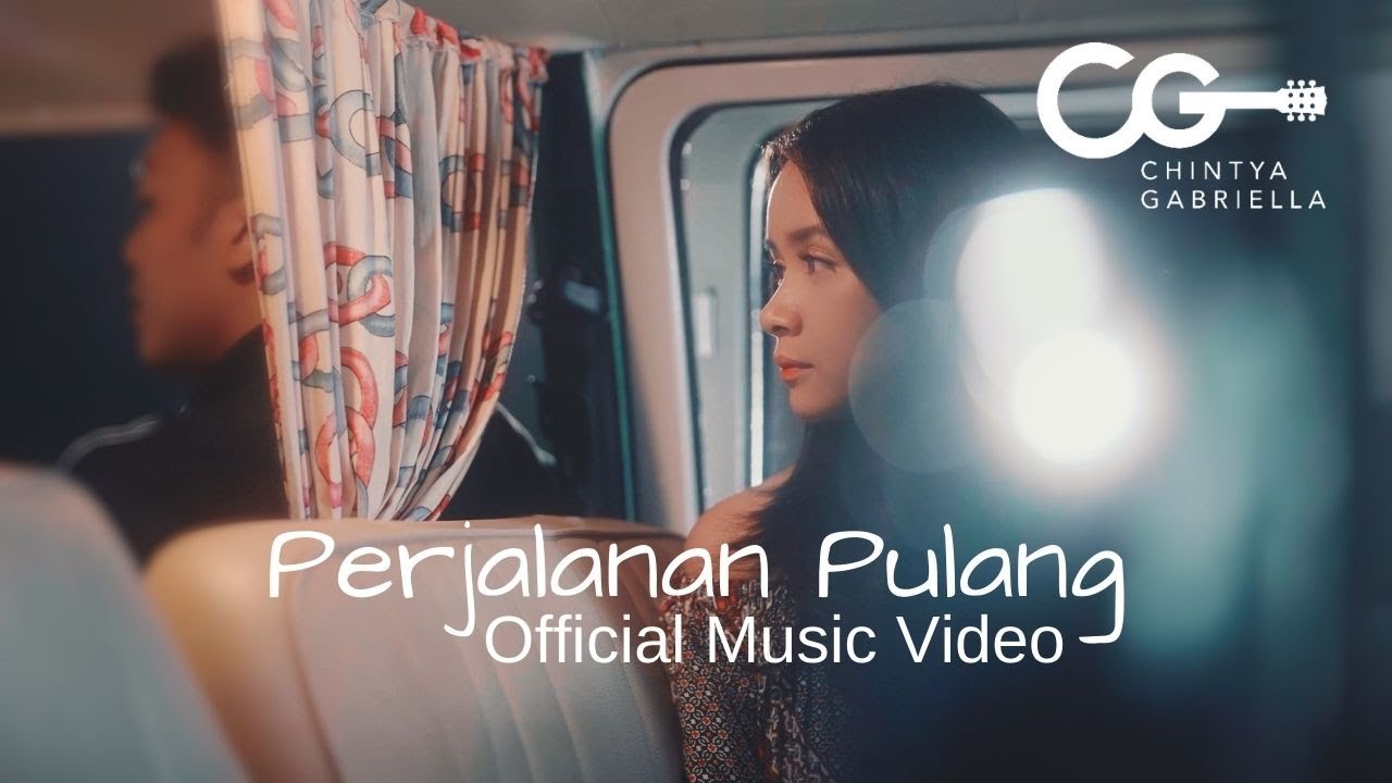 Chintya Gabriella Lyrics - Perjalanan Pulang - Lirikimia Lyrics Update Chintya Gabriella Lyrics - Perjalanan Pulang - Lirikimia Lyrics Update