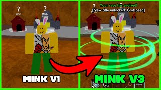 How to get Race "Mink/Rabbit Race Upgrade to V3" - Blox Fruits 2022 [Beginner