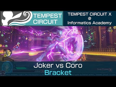 Tempest Circuit X - Pokkén DX Bracket:Joker (Shadow Mewtwo) vs. Coro (Pikachu Libre)