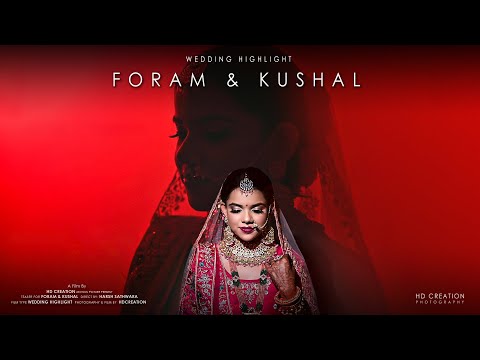 Foram & Kushal | Wedding Highlight | Best Highlight | 2022 | HD Creation