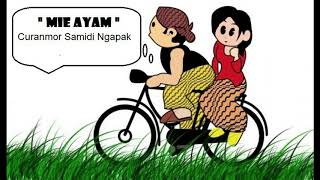 Download lagu Curanmor Samidi Ngapak - Mie Ayam mp3 Download lagu Curanmor Samidi Ngapak - Mie Ayam mp3
