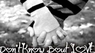 Don't Know Bout LOVE - K. Young
