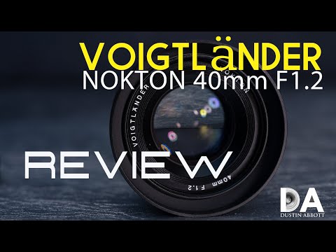 External Review Video DhR1c4q69iY for Voigtlander Nokton 40mm F1.2 Aspherical original & SE Lenses