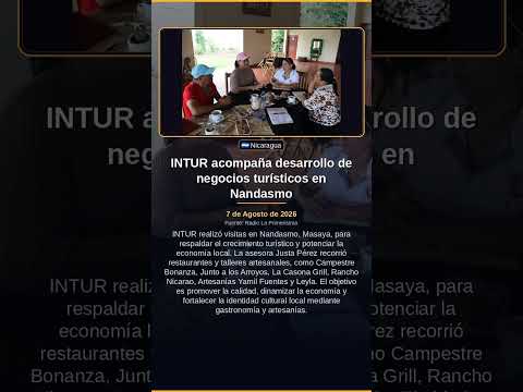 INTUR acompaña desarrollo de negocios turísticos en Nandasmo