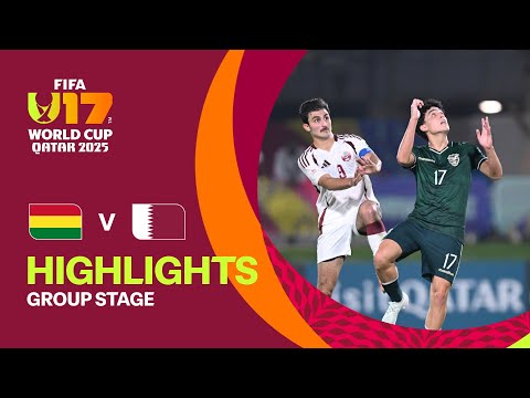 Bolivia vs Qatar Highlights | FIFA U-17 World Cup Qatar 2025