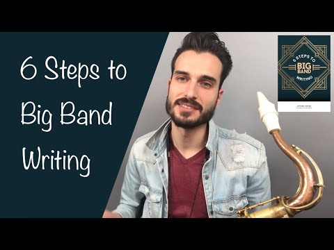 6 Steps to Big Band Writing with Steven Feifke
