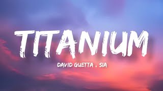 David Guetta, Sia - Titanium (Lyrics).