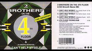 2 Brothers On The 4th Floor  ‎– Can&#39;t Help Myself (Extended Radio Mix)