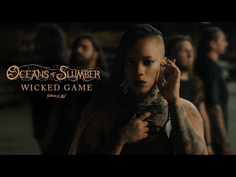 Oceans of Slumber - "Wicked Game" (Chris Isaak Cover)