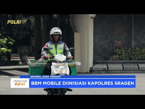 INOVASI CERDAS POLRES SRAGEN GAGAS PATROLI BBM BANTU PEMUDIK