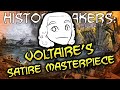 History Makers Voltaire S Satire Masterpiece
