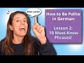 Speak German Politely Essential Phrases To Sound More Natural