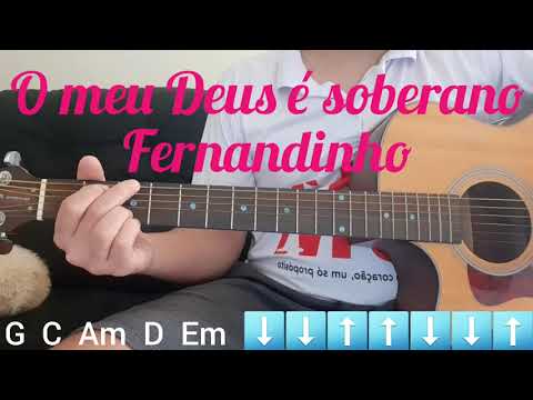 O meu Deus é Soberano - Fernandinho