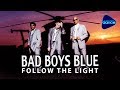 Bad Boys Blue Follow The Light 1999 Full Album