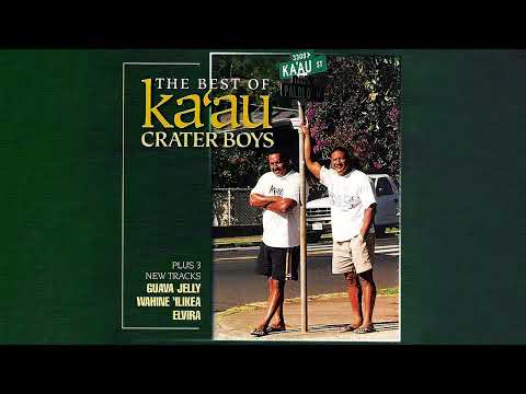 Ka'au Crater Boys - Wahine 'Ilikea (Audio)