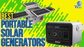 7 Best Portable Solar Generators 2017