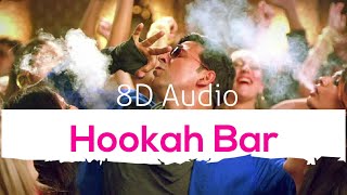 8D Audio - Hookah Bar  Khiladi 786  Akshay Kumar &