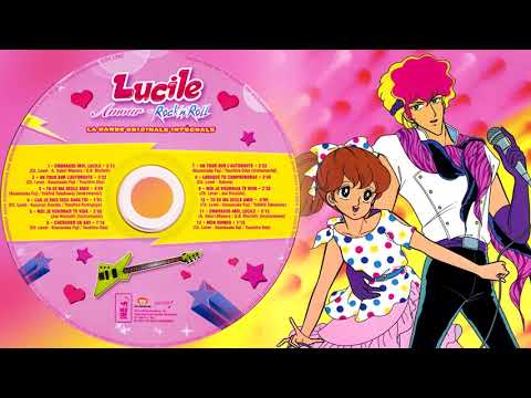 Lucile, Amour et Rock'n Roll - La Bande Originale Intégrale