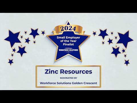 Zinc Resources LLC | Small Employer of the Year Finalist | TWC Annual Conference 2024