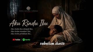 Download lagu Aku Rindu Ibu mp3