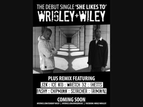 Wrigley & Wiley Ft J2k, Ice Kid, Wretch 32, Ghetts & More - She Likes To (Remix)