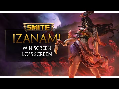 IZANAMI WIN SCREEN | LOSS SCREEN | SMITE