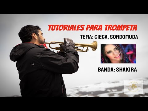 🎺🎵Como tocar *Ciega, Sordomuda* de *Shakira* en Trompeta🎵🎺