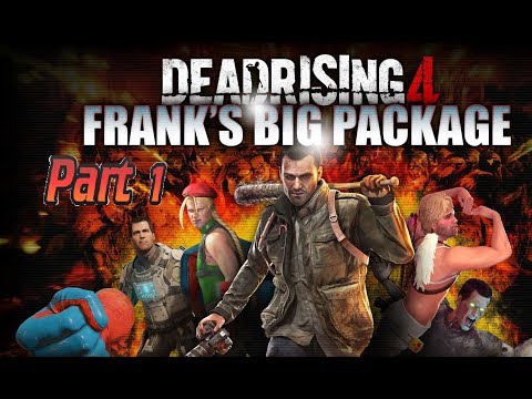 Dead Rising 4 :Frank's Big Package HD (Deutsch)Part #1 (ohne Kommentar)