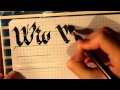 Сalligraphy tutorial. Font: Verona Gothic Flourishe ...