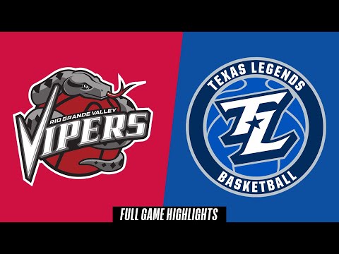 Rio Grande Valley Vipers vs. Texas Legends - Game Highlights
