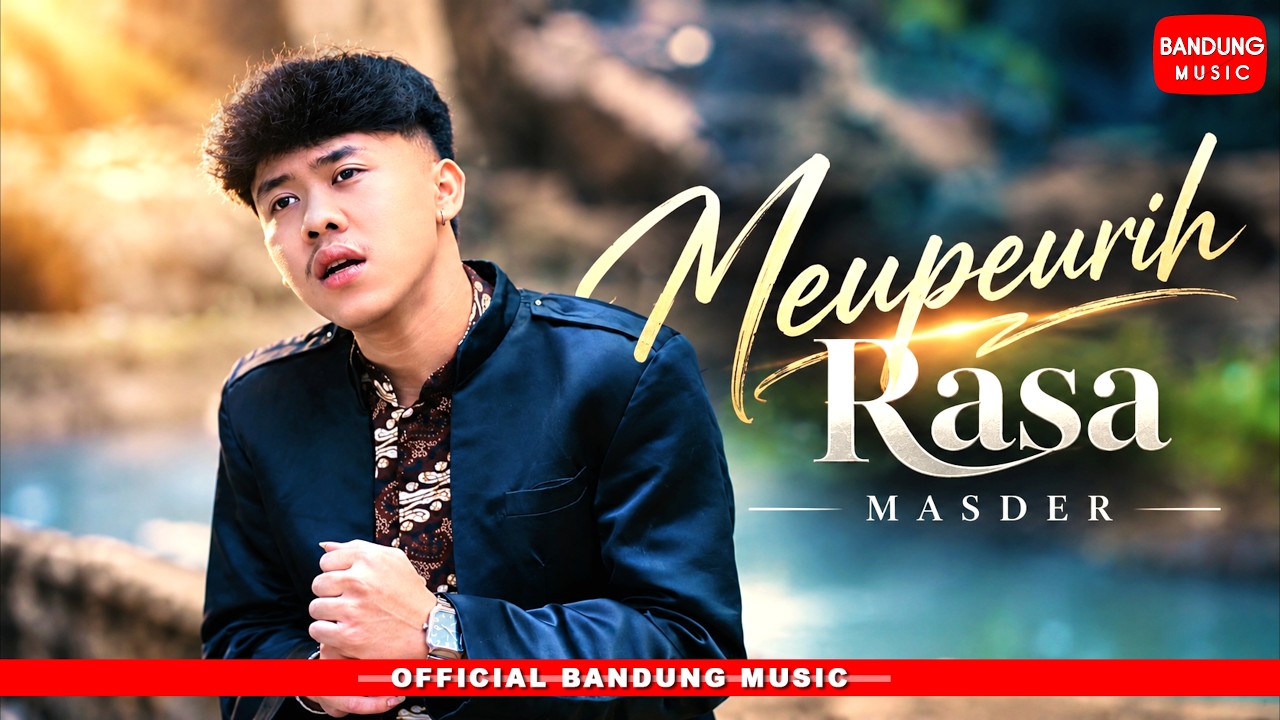 MEUPEURIH RASA - MASDER [Official BM]