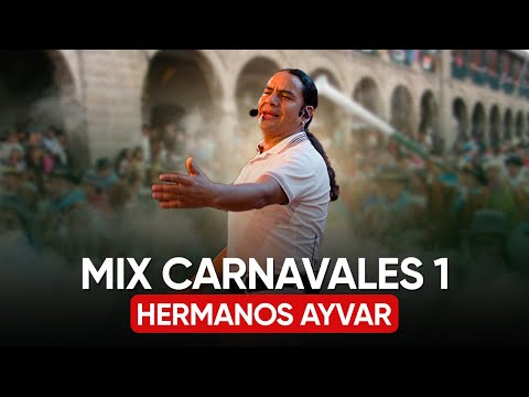 Mix Carnavales Hermanos Ayvar en concierto