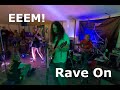 EEEM! Rave On (The Vibrators and Buddy Holly cover)