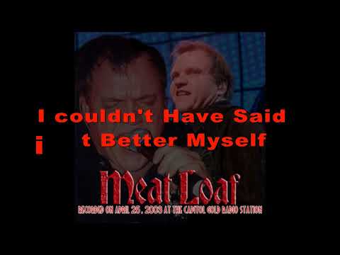Meat Loaf Legacy - 2003 Couldn't Have Said it better Myself Live & Unplugged RARE audio only