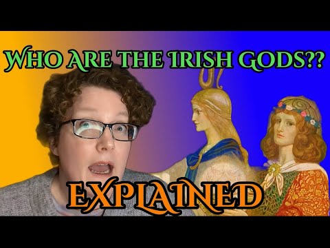 Who Were The Irish Gods | EXPLAINED