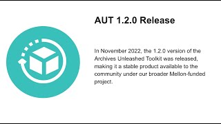 Archives Unleashed Toolkit 1.2.0: A Scalable Way to Explore Web Archiv