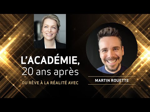 L'académie, 20 ans après - MARTIN ROUETTE